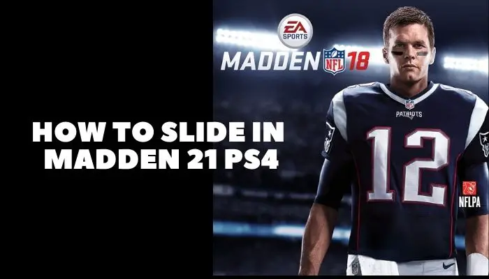 How to Slide in Madden 21 Ps4