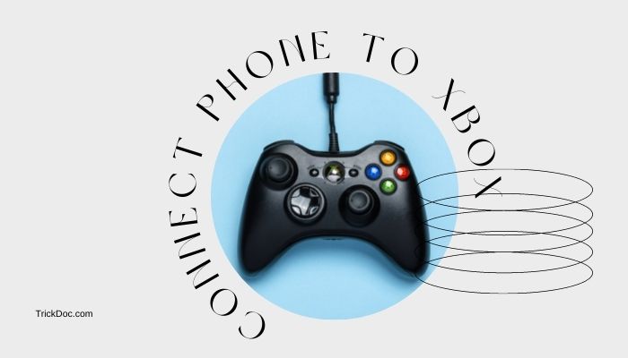How to Connect Phone to Xbox One via USB