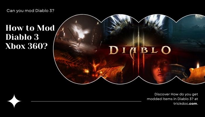 How to Mod Diablo 3 Xbox 360