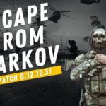 Escape from Tarkov Patch Notes (Update 0.12.12.31)